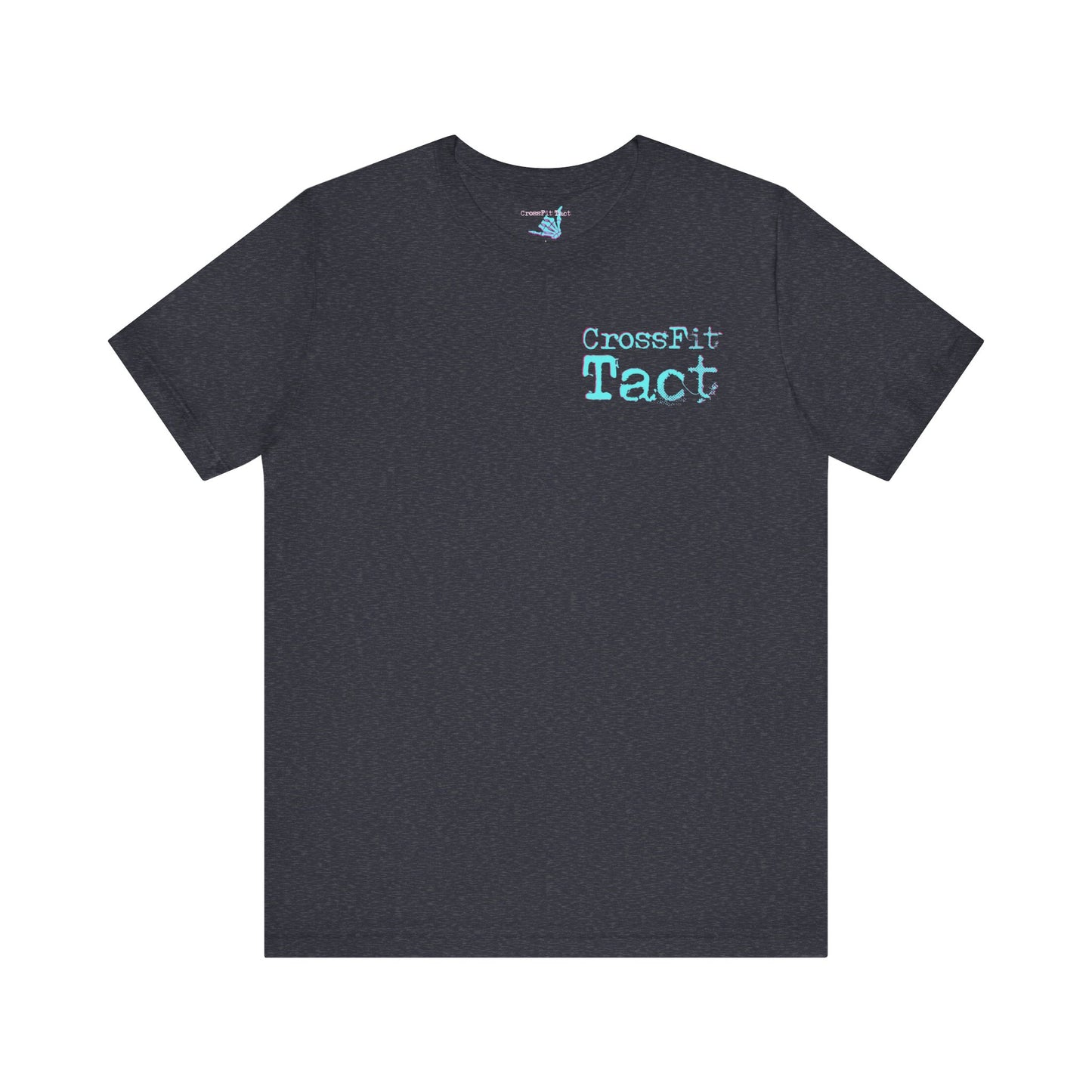 CrossFit Tee — “Have An Excellent Day” Motivational Gym Shirt