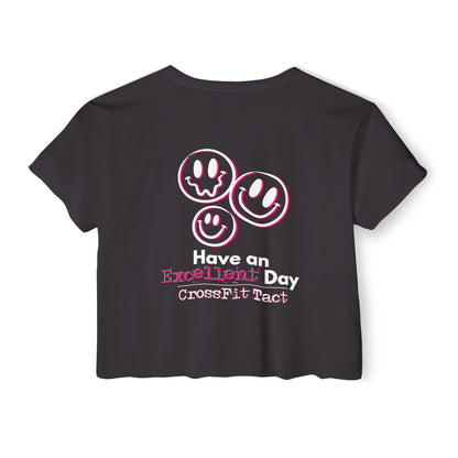"Have An Excellent Day" Gym Crop Top