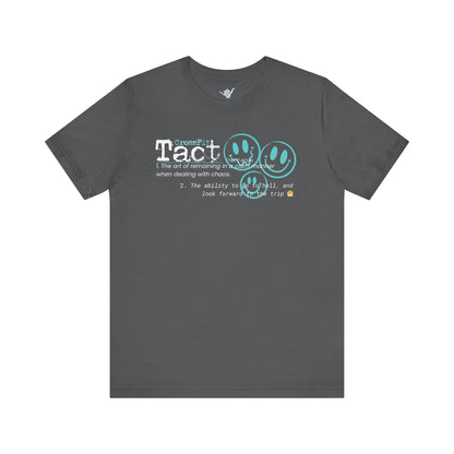 Definition of Tact: Unisex Jersey Short Sleeve Tee