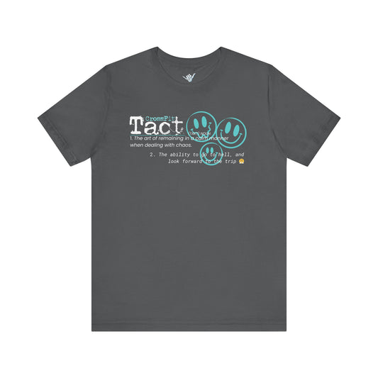 Definition of Tact: Unisex Jersey Short Sleeve Tee